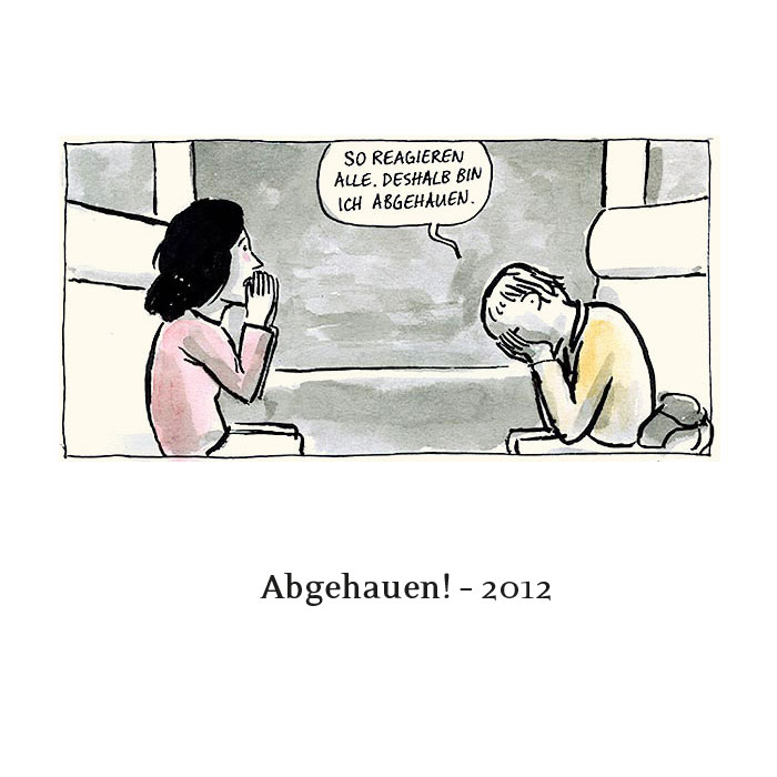 2012 Abgehauen!